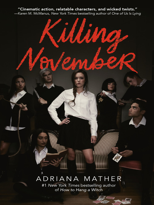 Title details for Killing November by Adriana Mather - Wait list
